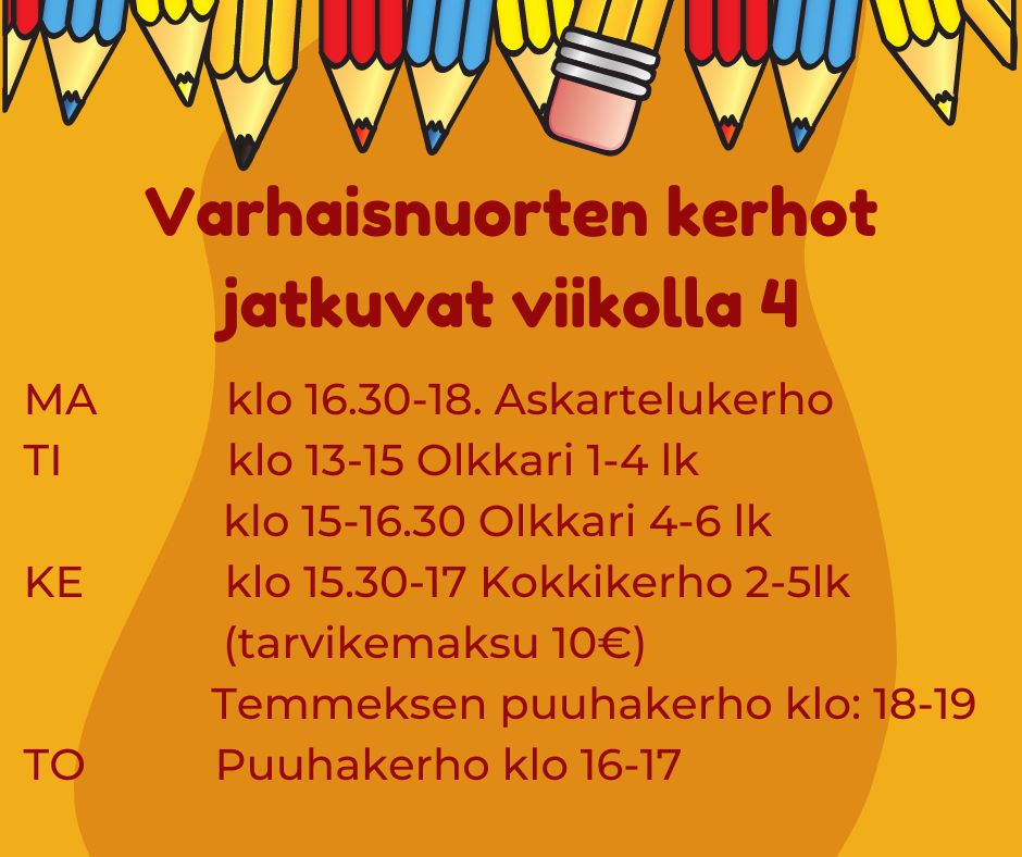Varhaisnuorten kerhot jatkuvat viikolla 4.jpg